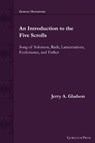 An Introduction to the Five Scrolls - Jerry Gladson - 9781463248086