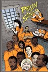 Prison Sucks! - Desiderius Erasmus - 9781463747602