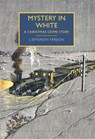 Mystery in White - J. Jefferson Farjeon - 9781464206634