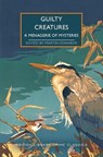 GUILTY CREATURES - Martin Edwards - 9781464215841