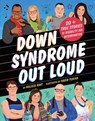 Down Syndrome Out Loud - Melissa Hart - 9781464216695