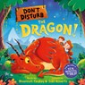 Don't Disturb the Dragon!: A Bedtime Adventure - Rhiannon Findlay - 9781464227462