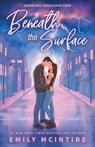 Beneath the Surface - Emily McIntire - 9781464229749