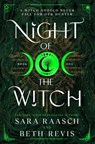 Night of the Witch - Beth Revis ; Sara Raasch - 9781464231667