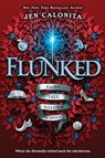 Flunked - Jen Calonita - 9781464235238