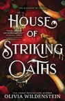 House of Striking Oaths (Standard Edition) - Olivia Wildenstein - 9781464235894