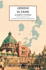 Lessons in Crime: Academic Mysteries - Martin Edwards - 9781464237645