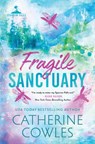 Fragile Sanctuary (Standard Edition) - Catherine Cowles - 9781464241574
