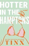Hotter in the Hamptons - Tinx - 9781464245374