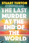 The Last Murder at the End of the World (Standard Edition) - Stuart Turton - 9781464245657