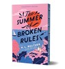 The Summer of Broken Rules (Collector's Edition) - K. L. Walther - 9781464247880