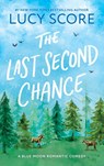 The Last Second Chance - Lucy Score - 9781464249150