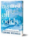 Against All Odds (Deluxe Edition) - Corinne Michaels - 9781464250163