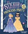 My Sticker Dress-Up(r) Princess Party - Louise Anglicas - 9781464254789