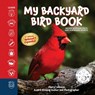 My Backyard Bird Book - Cheryl Johnson - 9781464255281