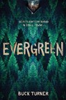 Evergreen - Buck Turner - 9781464258756