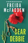 Dear Debbie - Freida McFadden - 9781464264832
