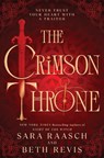 The Crimson Throne - Sara Raasch ; Beth Revis - 9781464266829