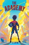 The Academy - T. Z. Layton - 9781464267109