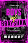 Boys of Brayshaw (Standard Edition) - Meagan Brandy - 9781464280436