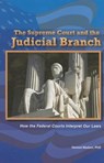 The Supreme Court and the Judicial Branch - MADANI,  Phd - 9781464401718