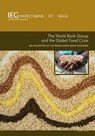 The World Bank Group and the Global Food Crisis - The World Bank - 9781464800917