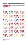 Atlas of Sustainable Development Goals 2017 - World Bank - 9781464810800