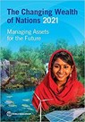 The Changing Wealth of Nations 2021 - World Bank - 9781464815904