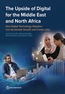 The Upside of Digital for the Middle East and North Africa - The World Bank - 9781464816635