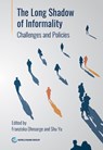 The Long Shadow of Informality - Franziska Ohnsorge ; Shu Yu - 9781464817533