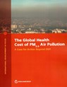 The Global Health Cost of PM2.5 Air Pollution - World Bank Group - 9781464818165