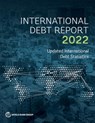 International Debt Report 2022 - World Bank - 9781464819025