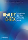 Reality Check: Lessons from 25 Policies Advancing a Low-Carbon Future - The World Bank - 9781464819964