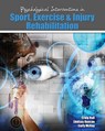 Psychological Interventions in Sport, Exercise and Injury Rehabilitation - Craig Hall ; Carly D. Mckay ; Lindsay Duncan - 9781465268952