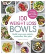 100 Weight Loss Bowls - WHINNEY,  Heather - 9781465461599