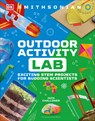 Maker Lab: Outdoors - Jack Challoner - 9781465468871