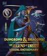 Witwer, M: Dungeons and Dragons the Legend of Drizzt Visual - Michael Witwer - 9781465497840