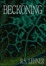 Beckoning - R.S. Lehner - 9781465726667