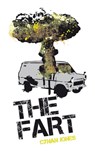 The Fart - Cynan Jones - 9781465747525