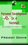 Personal Development in a Nutshell - Freddy Davis - 9781465766045