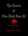 The Secrets of Nine Irish Sons: II The Rose Oisín - Laura Joyce Moriarty - 9781465826985