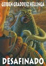Desafinado - Gerben Graddesz Hellinga - 9781465866332