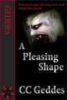 A Pleasing Shape - CC Geddes - 9781465873958