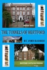 The Tunnels of Hertford - John Barber - 9781465923257