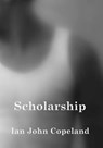 Scholarship - Ian John Copeland - 9781465925336