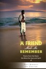 A Friend Made Me Remember - Paul Bennett - 9781465966971