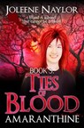 Ties of Blood - Joleene Naylor - 9781465992086