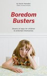 Boredom Busters - Sarah Hamaker - 9781466018341