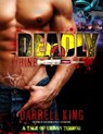 Deadly Phine: A Tale of Urban Terror - Darrell King - 9781466062726