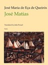 José Matias - José Maria de Eça de Queirós - 9781466066618